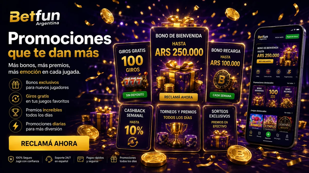 Bonos de bienvenida, giros gratis y cashback de Betfun Argentina